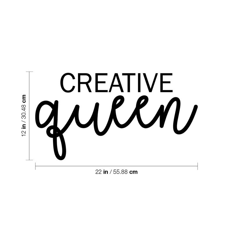 Vinyl Wall Art Decal - Creative Queen - Trendy Cute Inspirational Positive Women Quote Sticker For Home Bedroom Closet Girls Room Living Room Work Office Feminine Decor 4