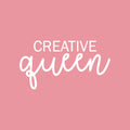 Vinyl Wall Art Decal - Creative Queen - 12" x 22" - Trendy Cute Inspirational Positive Women Quote Sticker For Home Bedroom Closet Girls Room Living Room Work Office Feminine Decor 1