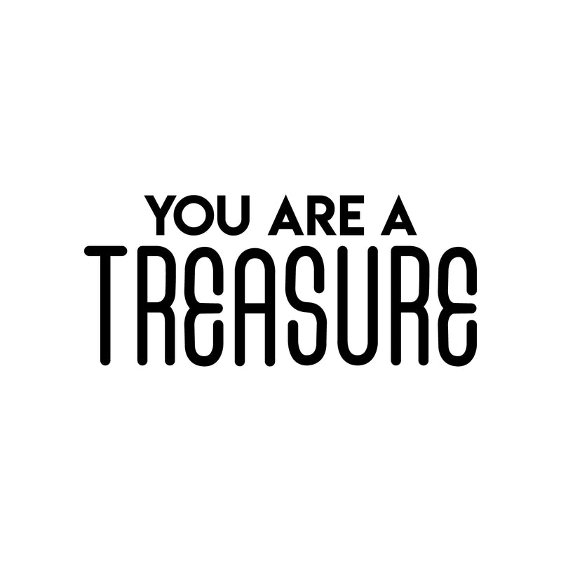 Vinyl Wall Art Decal - You Are A Treasure - Trendy Cute Motivational Self Esteem Quote Sticker For Home Bedroom Closet Girls Room Living Room Work Office Feminine Decor 1