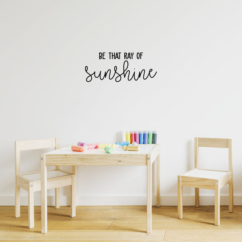 Vinyl Wall Art Decal - Be That Ray Of Sunshine - 9" x 22" - Modern Inspirational Positive Quote Sticker Cute Design For Bedroom Kids Room Home Office Playroom Living Classroom Store Decor 2