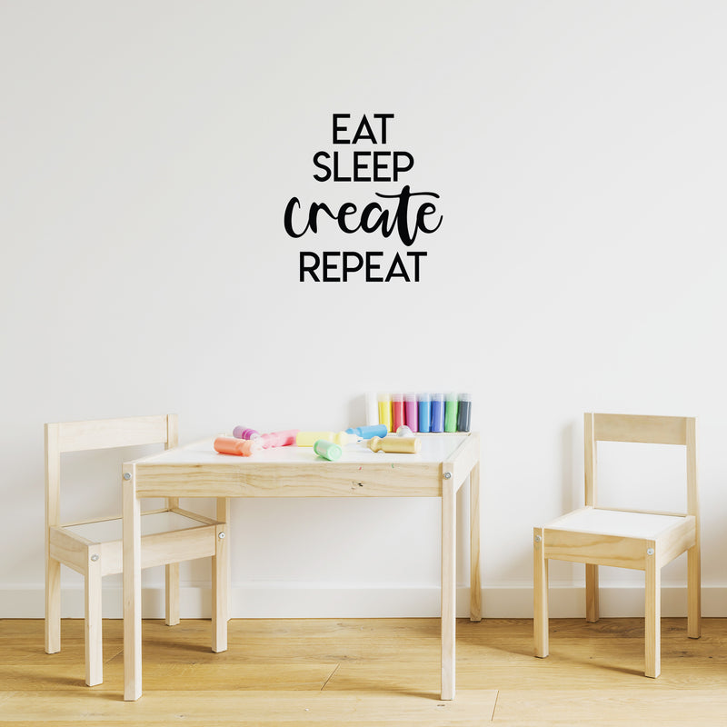 Vinyl Wall Art Decal - Eat Sleep Create Repeat - 18" x 17" - Trendy Inspirational Positive Quote Sticker For Home Bedroom Closet Kids Room Living Room Playroom Office Work Decor 3