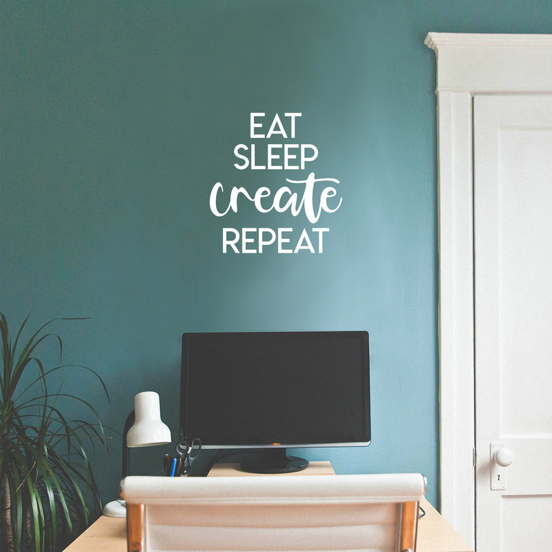 Vinyl Wall Art Decal - Eat Sleep Create Repeat - 18" x 17" - Trendy Inspirational Positive Quote Sticker For Home Bedroom Closet Kids Room Living Room Playroom Office Work Decor 2