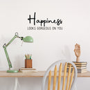 Vinyl Wall Art Decal - Happiness Looks Gorgeous On You - 11" x 22" - Cute Trendy inspirational Positive Self Esteem Quote Sticker For Home Bedroom Closet Playroom Office Decor 2