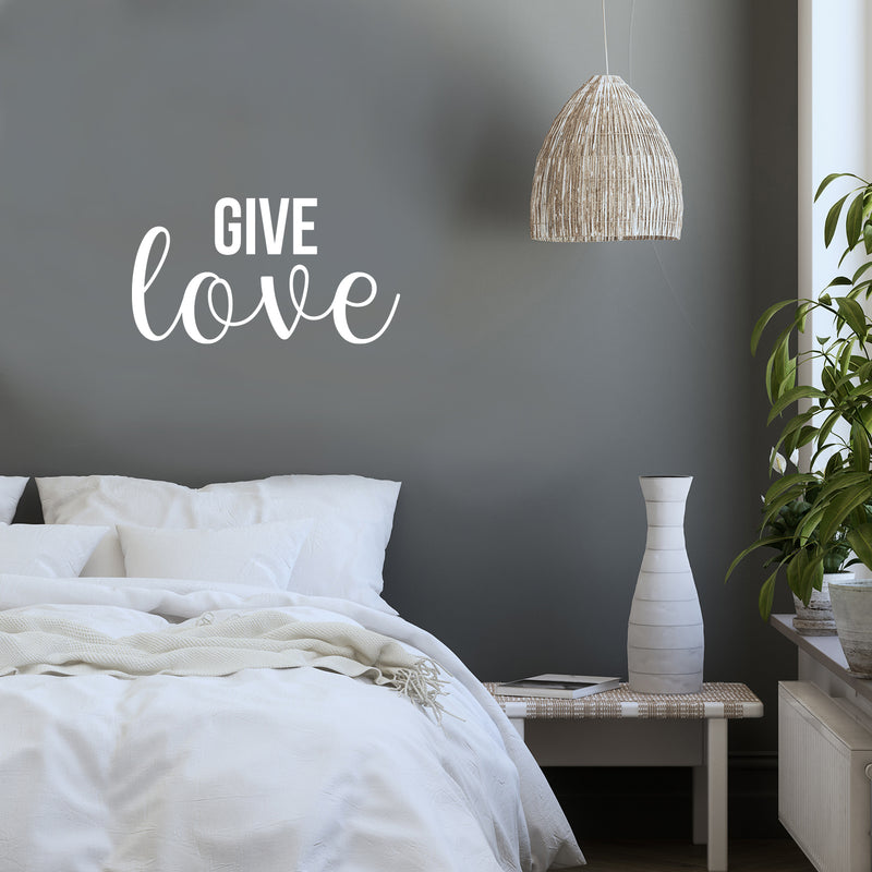 Vinyl Wall Art Decal - Give Love - 12" x 22" - Modern Optimistic Cute Minimalist Style Sticker For Home Bedroom Kids Room Living Room Playroom Office Coffee Shop Decor 2