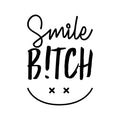 Vinyl Wall Art Decal - Smile Bitch - Trendy Cute Funny Adult Joke Quote Sticker Happy Face Design For Woman Bedroom Living Room Closet Office Coffee Shop Feminine Decor 1