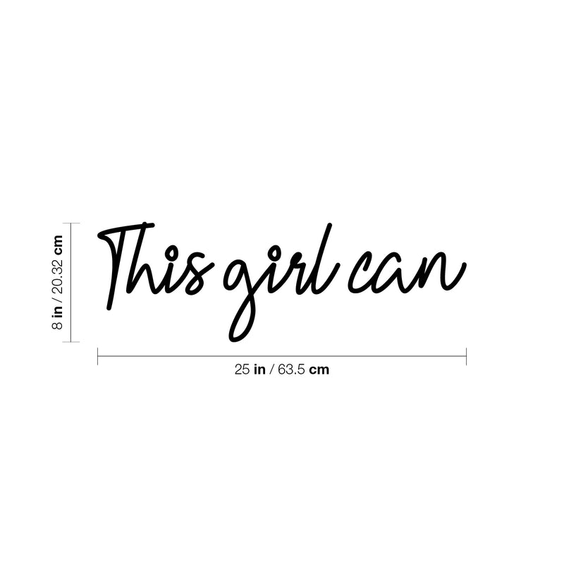 Vinyl Wall Art Decal - This Girl Can - 8" x 25" - Trendy Cute Optimistic Self Esteem Quote Sticker For Woman Girls Bedroom Closet Nursery Playroom Office Coffee Shop Feminine Decor 4