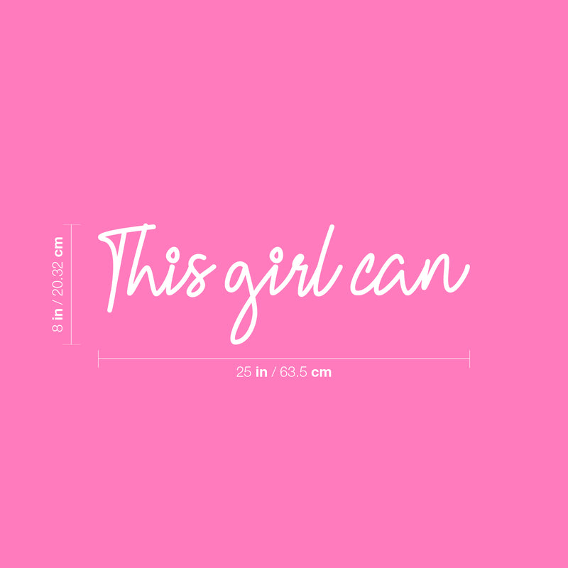 Vinyl Wall Art Decal - This Girl Can - 8" x 25" - Trendy Cute Optimistic Self Esteem Quote Sticker For Woman Girls Bedroom Closet Nursery Playroom Office Coffee Shop Feminine Decor 4