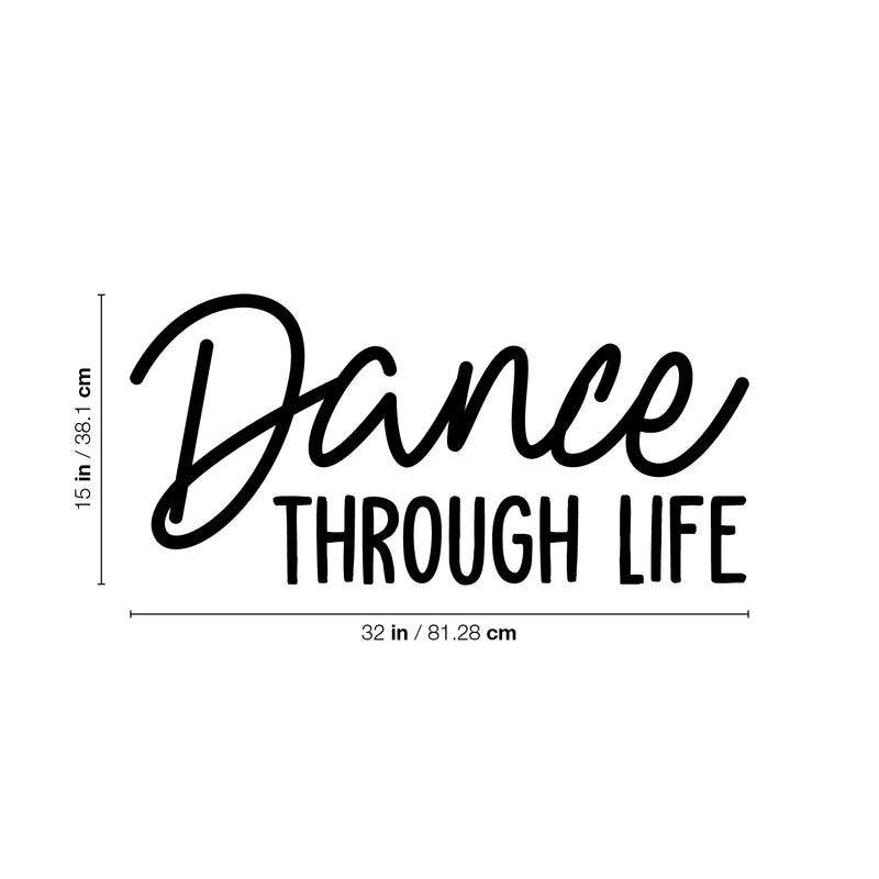 Vinyl Wall Art Decal - Dance Through Life - Trendy Cute Inspirational Positive Quote Sticker For Woman Girls Bedroom Playroom Dance Yoga Class Feminine Decor 4