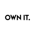 Vinyl Wall Art Decal - Own It - 4. Trendy Motivational Optimistic Vibes Sticker For Home Bedroom Closet Living Room Playroom Office Coffee Shop Decor 1