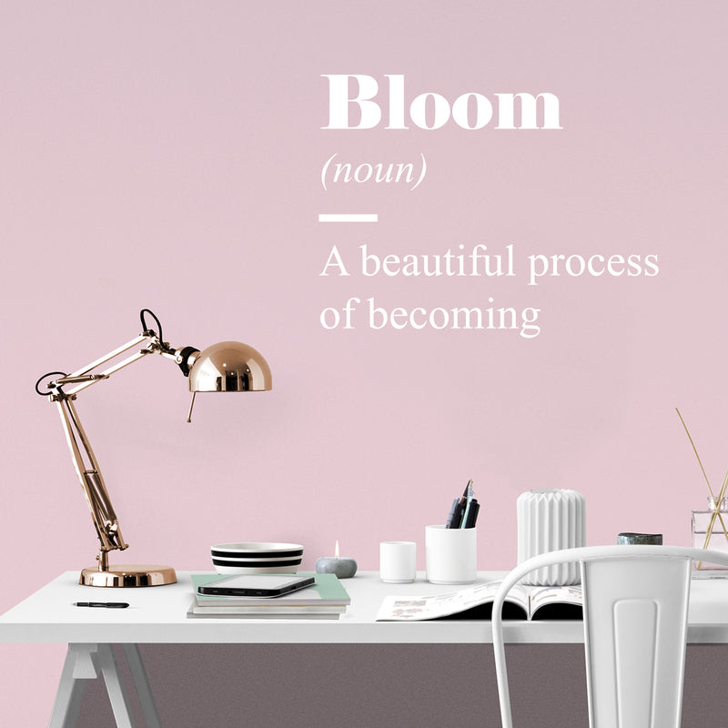 Vinyl Wall Art Decal - Bloom Definition - 22" x 28" - Modern Inspirational Positive Quote Sticker For Teen Bedroom Kids Room Home Office Living Store Decor 3