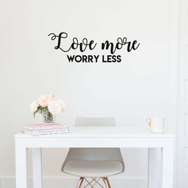 Vinyl Wall Art Decal - Love More Worry Less - 10" x 30" - Modern Inspirational Positive Quote Sticker Design For Teen Bedroom Living Kids Room Home Work Office Decor 2