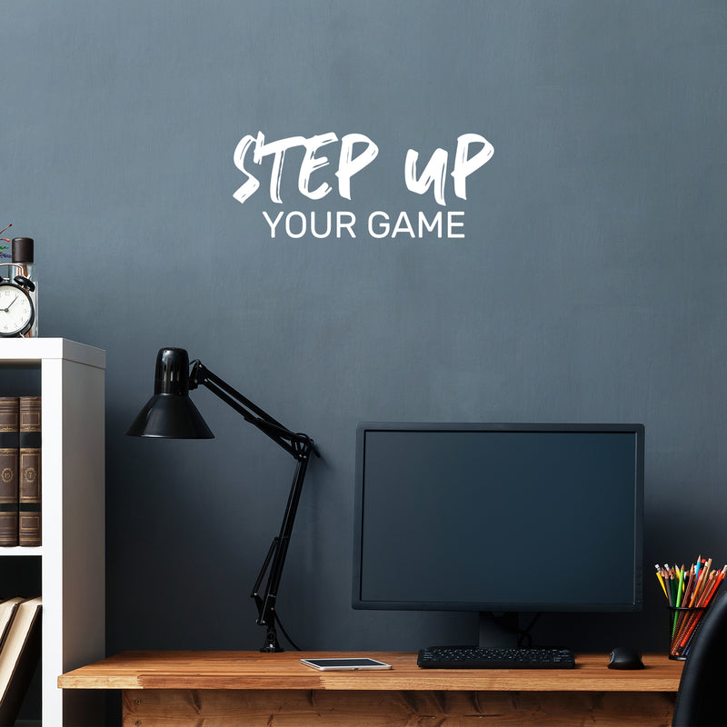 Vinyl Wall Art Decal - Step Up Your Game - 9" x 22" - Trendy Inspirational Positive Fitness Quote Sticker For Gym Center  Coffee Shop Office Living Room Decor 2
