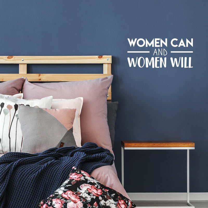 Vinyl Wall Art Decal - Women Can And Women Will - 10" x 22" - Trendy Cute Optimistic Feminist Quote Sticker For Woman Girls Bedroom Closet Nursery Playroom Office Coffee Shop Feminine Decor 3