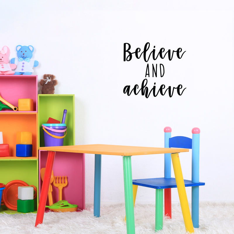 Vinyl Wall Art Decal - Believe And Achieve - 19.5" x 22" - Modern Motivational Self Esteem Quote Sticker For Teen Bedroom Closet Kids Room Home Office Classroom Decor 2