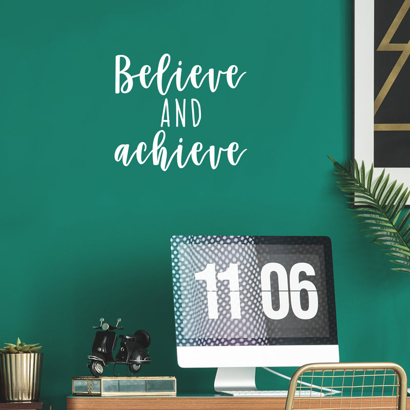 Vinyl Wall Art Decal - Believe And Achieve - 19.5" x 22" - Modern Motivational Self Esteem Quote Sticker For Teen Bedroom Closet Kids Room Home Office Classroom Decor 3