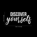 Vinyl Wall Art Decal - Discover Yourself - 11" x 22" - Trendy Positive Self Esteem Inspirational Quote Sticker For Home Bedroom Living Room Office Coffee Shop Gym Fitness Decor 4