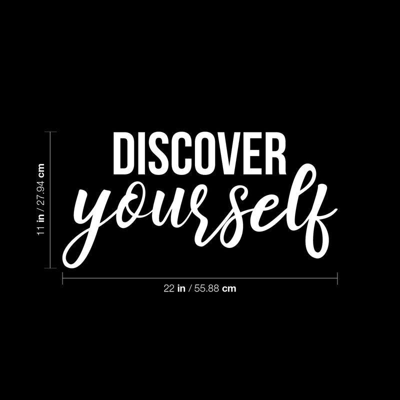 Vinyl Wall Art Decal - Discover Yourself - 11" x 22" - Trendy Positive Self Esteem Inspirational Quote Sticker For Home Bedroom Living Room Office Coffee Shop Gym Fitness Decor 4