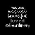 Vinyl Wall Art Decal - You Are Magical Beautiful Loved Extraordinary - 20" x 22" - Modern Inspirational Positive Self Esteem Quote Sticker For Kids Bedroom Living Room Home Office Decor 1