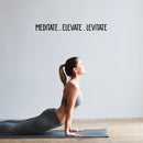 Vinyl Wall Art Decal - Meditate. Elevate. Levitate - 3" x 30" - Trendy Cute Inspirational Positive Quote Sticker For Woman Girls Bedroom Closet Playroom Dance Yoga Class Feminine Decor 2
