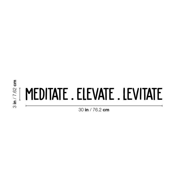 Vinyl Wall Art Decal - Meditate. Elevate. Levitate - Trendy Cute Inspirational Positive Quote Sticker For Woman Girls Bedroom Closet Playroom Dance Yoga Class Feminine Decor 4