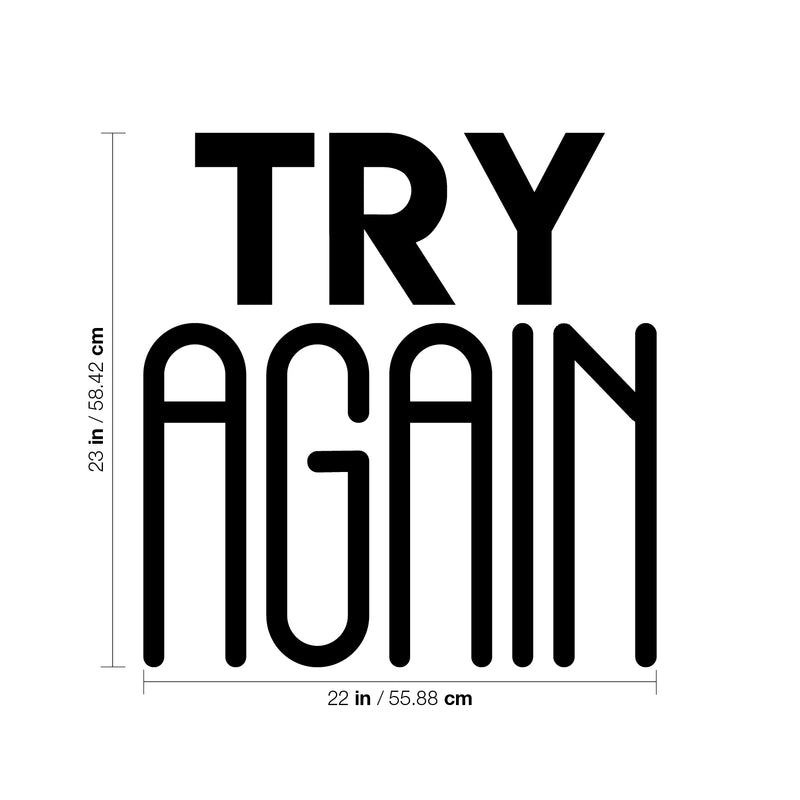 Vinyl Wall Art Decal - Try Again - 23" x 22" - Modern Motivational Optimism Quote Sticker For Teen Bedroom Living Kids Room Home Work Office School Classroom Decor 4