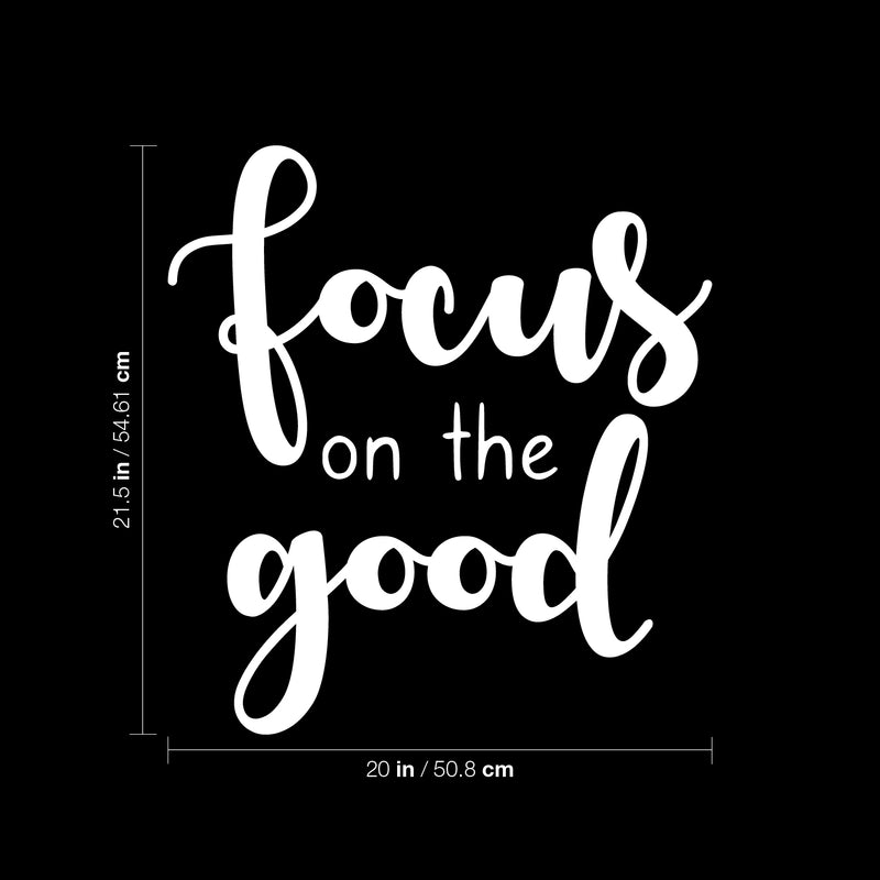Vinyl Wall Art Decal - Focus On The Good - 21.5" x 20" - Modern Inspirational Goodness Quote Sticker For Home Bedroom Kids Room Work Office Classroom Store Decor 4