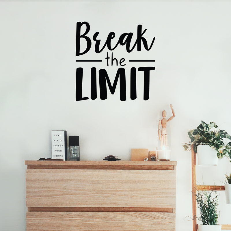 Vinyl Wall Art Decal - Break The Limit - 20" x 20" - Trendy Motivational Optimism Quote Sticker For Teen Bedroom Living Room Home Work Office Classroom Store Decor 3