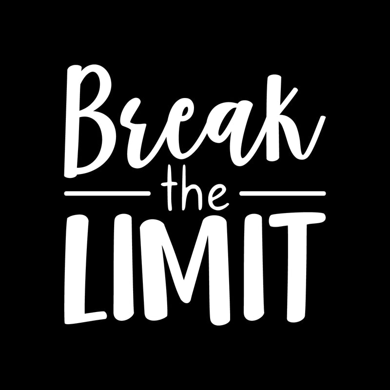 Vinyl Wall Art Decal - Break The Limit - 20" x 20" - Trendy Motivational Optimism Quote Sticker For Teen Bedroom Living Room Home Work Office Classroom Store Decor 1