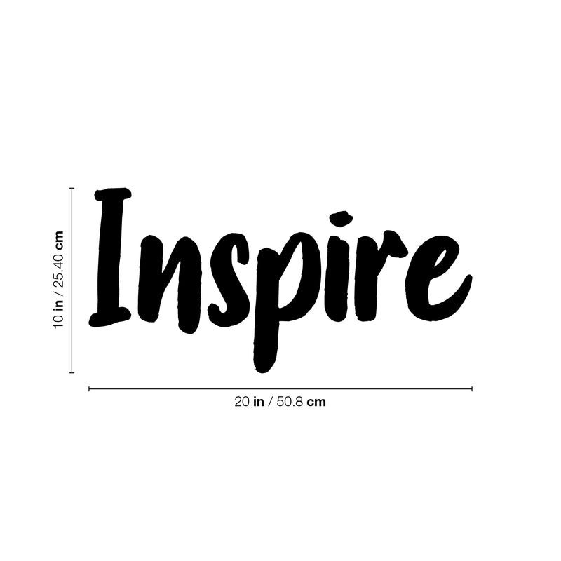 Vinyl Wall Art Decal - Inspire - 10" x 20" - Modern Inspirational Positive Quote Sticker For Optimism Teen Bedroom Living Kids Room Home Work Office School Classroom Decor 4