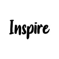 Vinyl Wall Art Decal - Inspire - Modern Inspirational Positive Quote Sticker For Optimism Teen Bedroom Living Kids Room Home Work Office School Classroom Decor 1