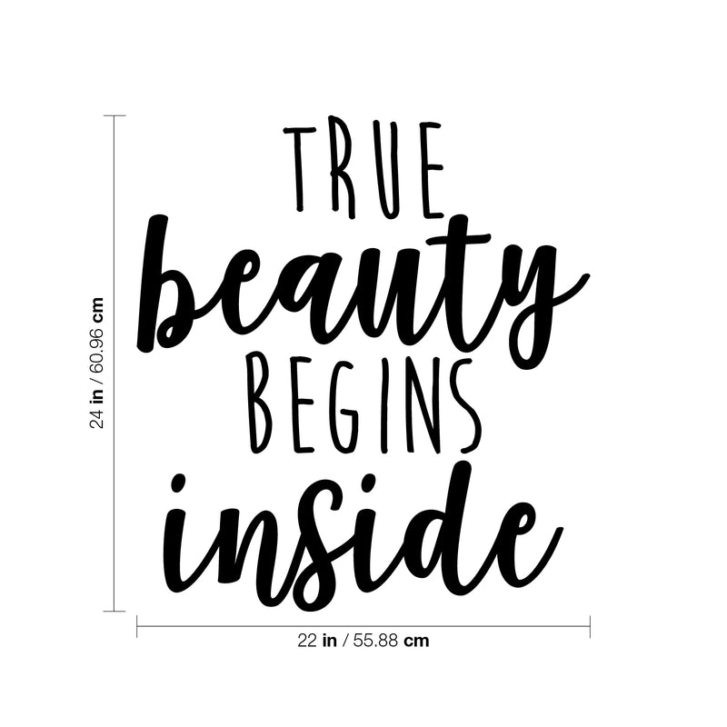 Vinyl Wall Art Decal - True Beauty Begins Inside - Trendy Motivational Self Esteem Quote Sticker For Home Office Girls Bedroom Closet Living Room Apartment Store Decor 4