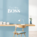 Vinyl Wall Art Decal - I'm The Boss - 15" x 31" - Modern Inspirational Sarcasm Quote Sticker For Bedroom Living Room Home Work Office Apartment Store Decor 2