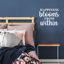 Vinyl Wall Art Decal - Happiness Blooms From Within - 18.5" x 22" - Modern Inspirational Happiness Quote Sticker For Home Office Teen Bedroom Kids Room Playroom Coffee Shop Decor 2