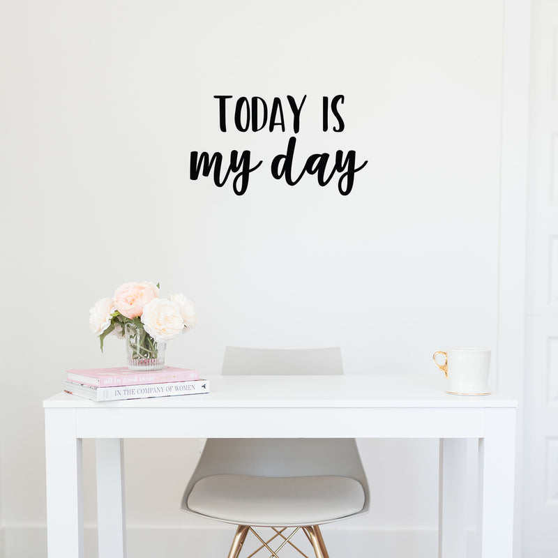 Vinyl Wall Art Decal - Today Is My Day - 12.5" x 24" - Trendy Motivational Positive Cute Quote Sticker For Home Kids Room Playroom Bedroom Living Room Playroom Decor 3