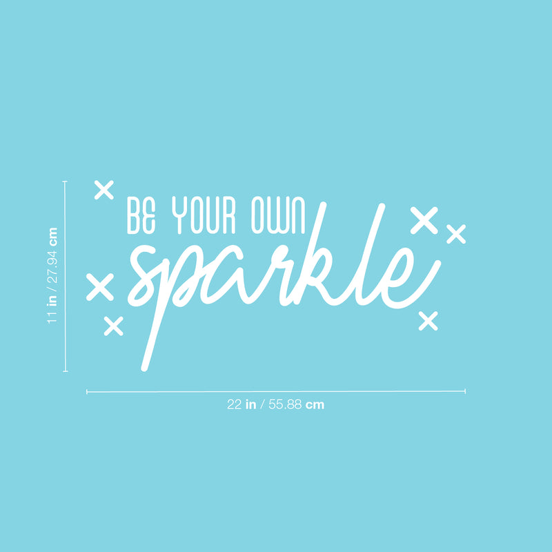 Vinyl Wall Art Decal - Be Your Own Sparkle - 11" x 22" - Modern Inspirational Positive Quote Sticker Cute Icons For Home Bedroom Living Kids Room Home Office Playroom Store Decor 4