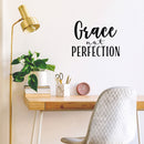 Vinyl Wall Art Decal - Grace Not Perfection - 16. Modern Inspirational Cute Positive Sticker For Girls Bedroom Closet Living Room Kids Room Playroom Office Coffee Shop Decor 2