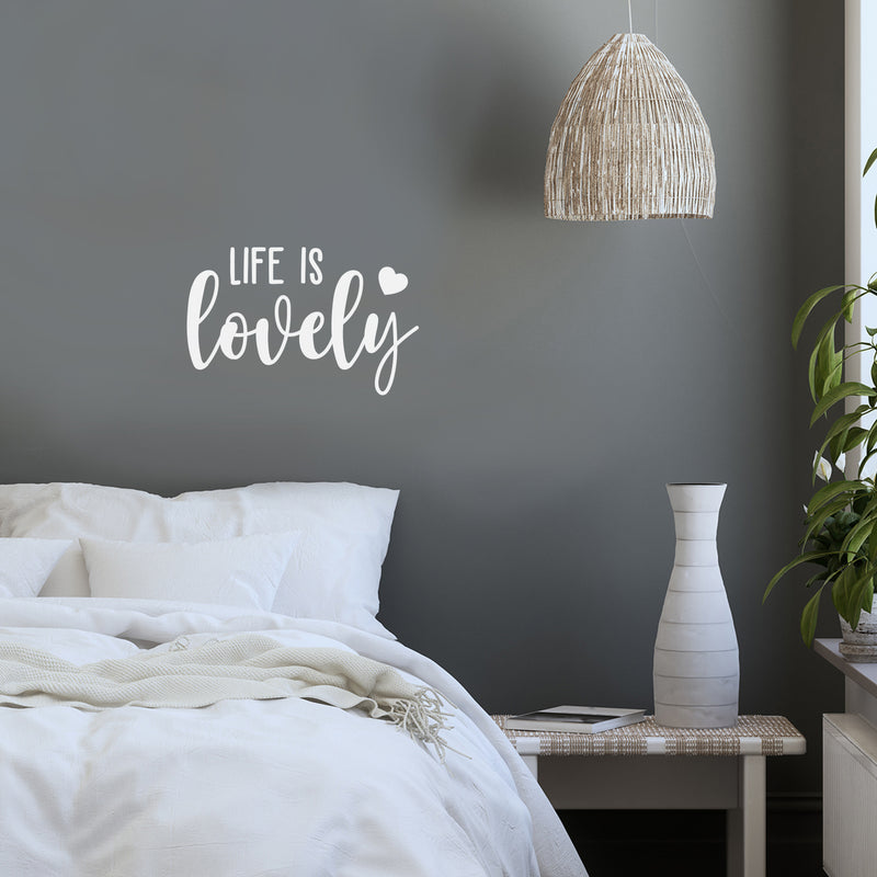 Vinyl Wall Art Decal - Life Is Lovely - 17"x 27" - Modern Cute Inspirational Optimistic Life Quote Sticker For Bedroom Closet Living Room Playroom Office Coffee Shop Decor 3