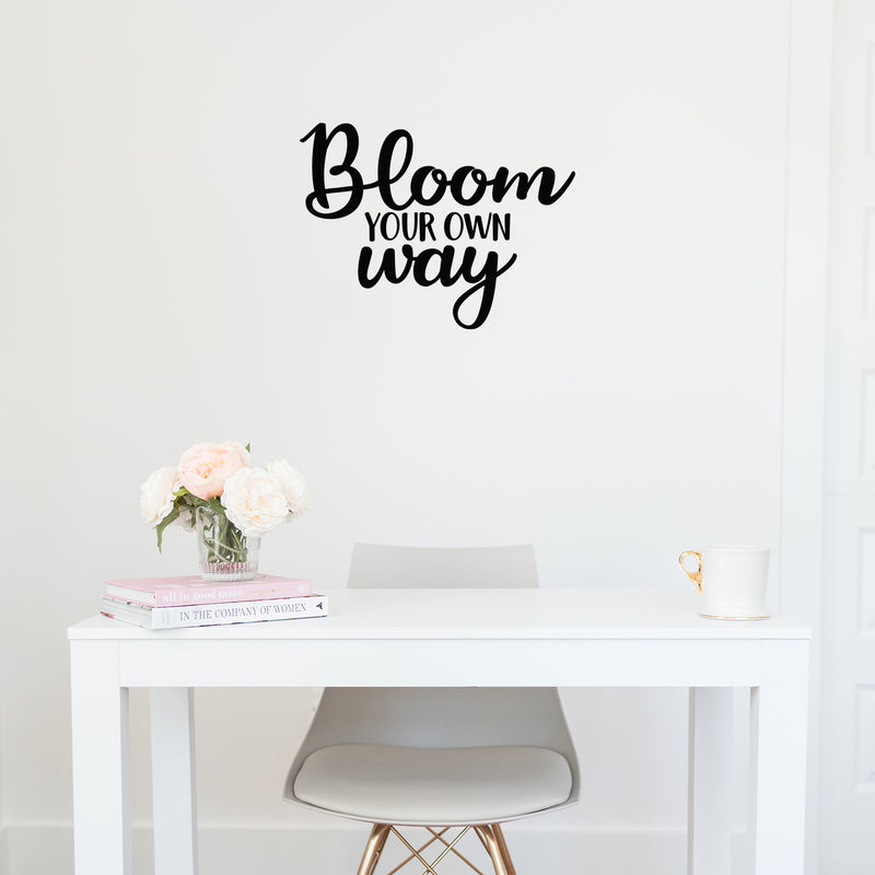 Vinyl Wall Art Decal - Bloom Your Own Way - 16.5" x 22" - Modern Motivational Optimism Quote Sticker For Home Office Teen Bedroom Living Room Classroom Coffee Shop Decor 2