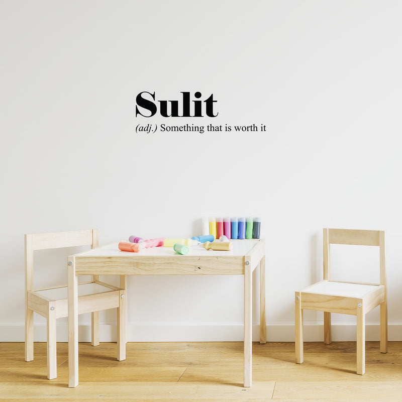 Vinyl Wall Art Decal - Sulit.- Something That Is Worth It - Trendy Motivational Minimal Life Quote Sticker For Home Bedroom Living Room Work Office Decor 2