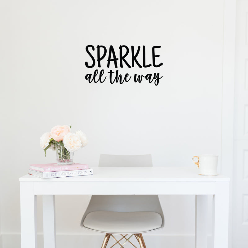 Vinyl Wall Art Decal - Sparkle All The Way - 11. Modern Inspirational Positive Quote Sticker Cute Design For Home Teen Bedroom Kids Room Home Office Store Decor 3