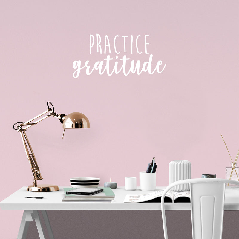 Vinyl Wall Art Decal - Practice Gratitude - 10.5" x 22" - Modern Motivational Positive Quote Sticker For Home Office Kids Room Playroom Bedroom Living Room Classroom Decor 2