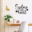 Vinyl Wall Art Decal - Explore Your Heart - Modern Inspirational Optimism Quote Sticker Cute Design For Home Office Kids Room Bedroom Living Room Classroom Decor 3