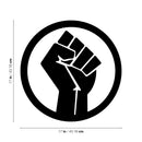 Vinyl Wall Art Decal - Fist Circle - 17" x 17" - Empowerment Motivational Inspirational Quotes Vinyl Wall Art Decor Equality Strength Power Human Civil Rights 5
