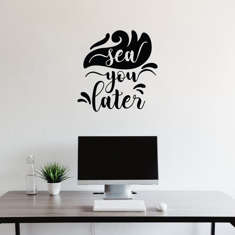 Vinyl Wall Art Decal - Sea You Later - 22" x 22" - Trendy Cute Relaxing Ocean Design Stickers For Kids Room Playroom Bedroom Classroom Living Room Office Coffee Shop Decor 2