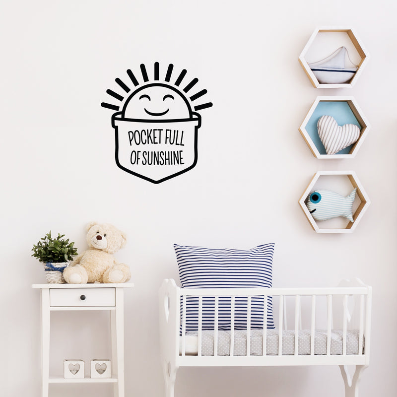 Vinyl Wall Art Decal - Pocket Full Of Sunshine - Modern Motivational Positive Quote Sticker For Teen Bedroom Kids Room Home Office Living Store Decor 2