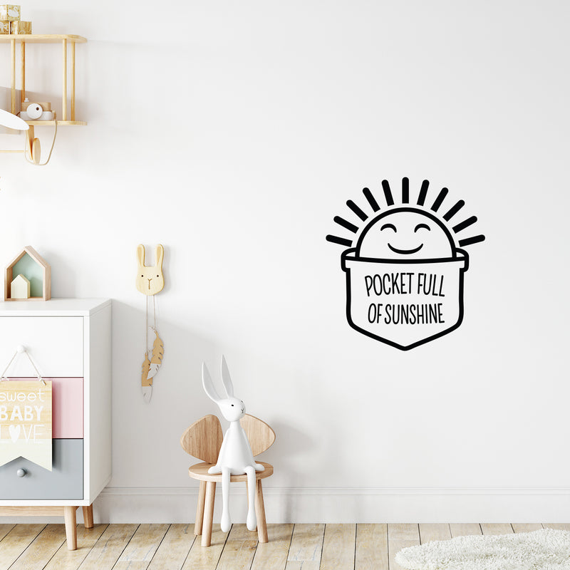 Vinyl Wall Art Decal - Pocket Full Of Sunshine - 24" x 22" - Modern Motivational Positive Quote Sticker For Teen Bedroom Kids Room Home Office Living Store Decor 3