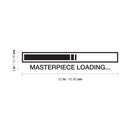 Vinyl Wall Art Decal - Masterpiece Loading - 4" x 22" - Modern Inspirational Positive Self Esteem Cute Quote Sticker For Home Bedroom Closet Living Room Kids Room Playroom Office Decor 4