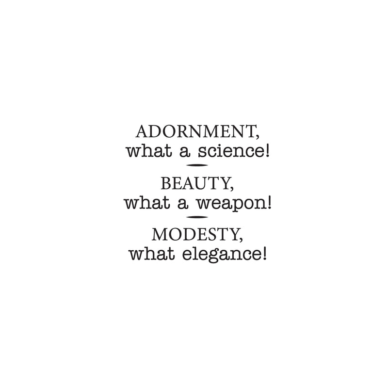 Vinyl Wall Art Decal - Adornment What A Science Modesty What Elegance - 22.5" x 24" - Cute Trendy Inspirational Positive Girly Quote Sticker For Bedroom Closet Playroom Living Room Feminine Decor 1