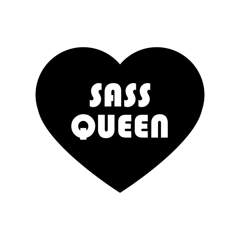 Vinyl Wall Art Decal - Sass Queen - 3.- Cute Trendy Inspirational Positive Girly Quote Sticker For Woman Girls Bedroom Closet Living Room Office Coffee Shop Feminine Decor 1