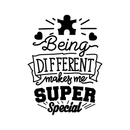 Vinyl Wall Art Decal - Being Different Makes Me Super Special - Trendy Good Vibes Motivational Optimistic Quote Sticker For Bedroom Kids Room Living Room Playroom Office Classroom Decor 1